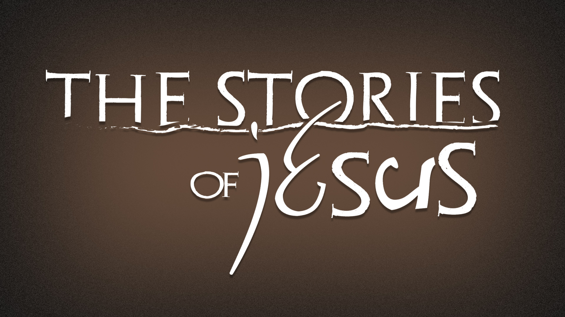 The Stories of Jesus